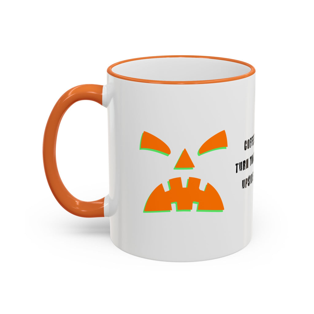 “Frankie Coffee Face” Coffee Will Turn That Frown Upside Down Halloween Mug
