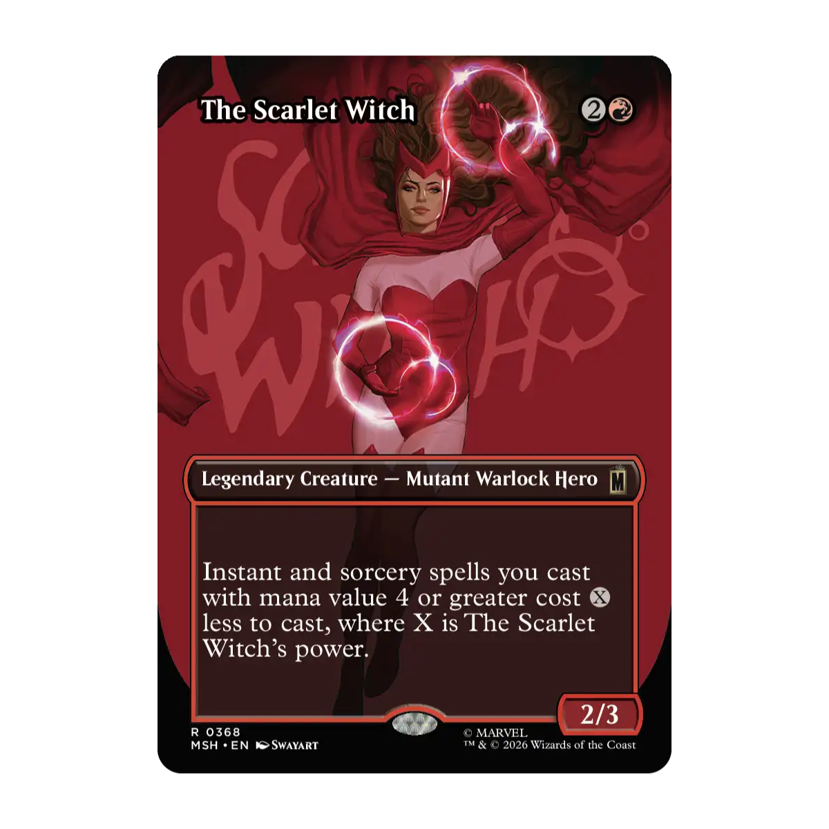 A Magic: The Gathering trading card titled 'The Scarlet Witch' from the Marvel Superheroes  expansion set. The card features artwork of Scarlet Witch with red and pink energy swirls, set against a dark red and black card frame.